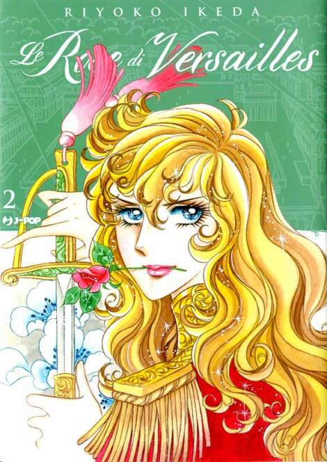 Le Rose di Versailles - Lady Oscar 2