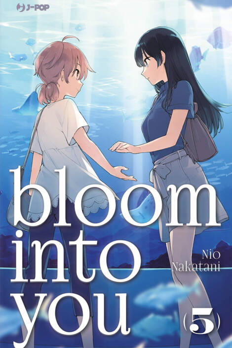 Bloom into you 5