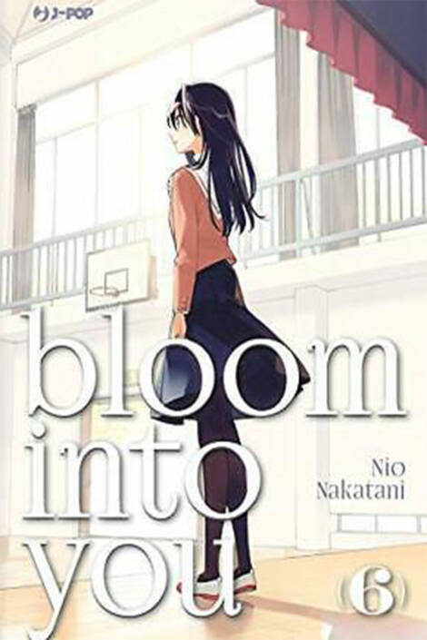 Bloom into you 6