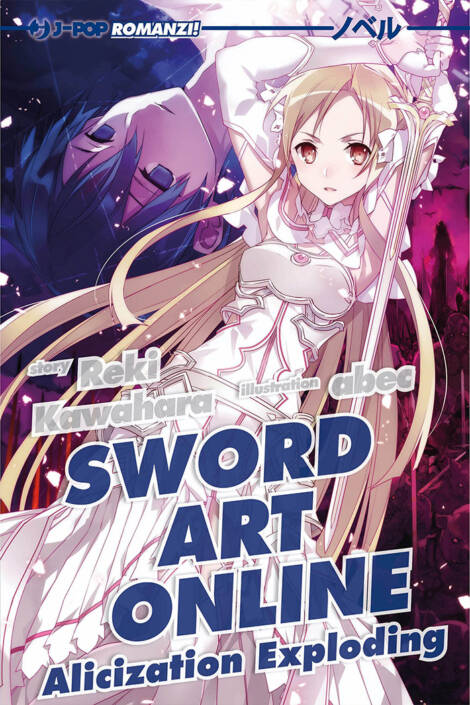 Sword Art Online - Novel 16 - Alicization exploding