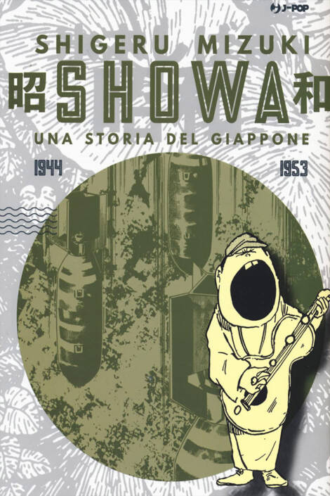 Showa: Una storia del Giappone 1944-1953