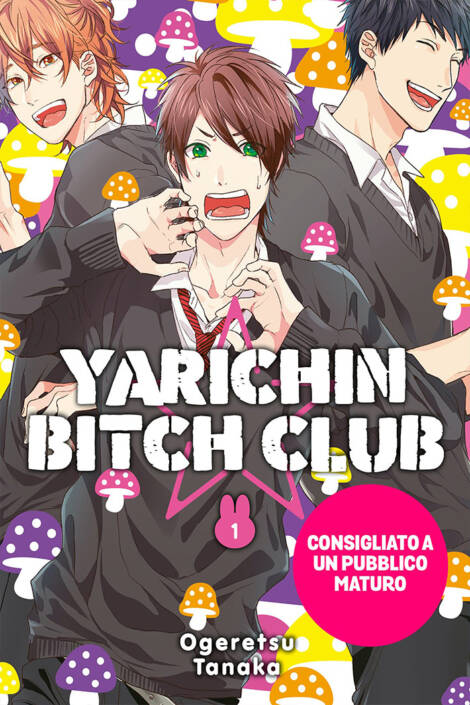 Yarichin ☆ bitch club 1