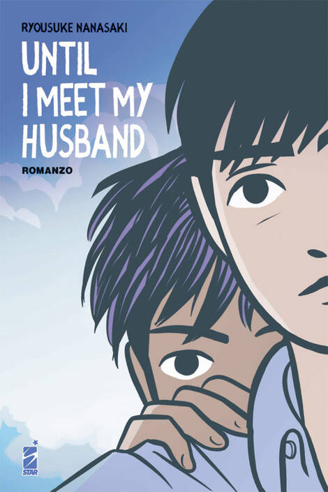 Until I meet my husband - Romanzo