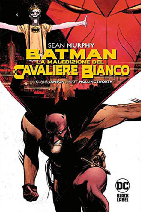 Batman - La maledizione del cavaliere bianco