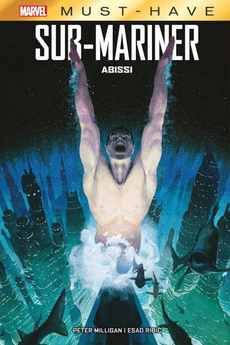 Marvel Must Have - Sub-mariner: Abissi