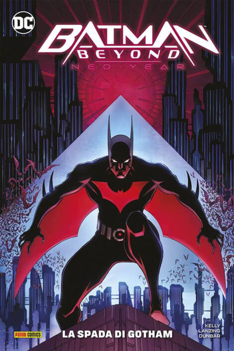 Batman Beyond - Neo year 1 - La spada di Gotham