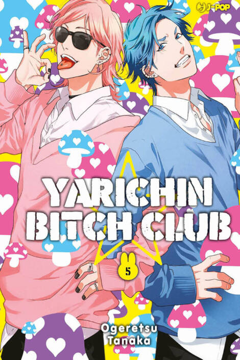 Yarichin ☆ bitch club 5