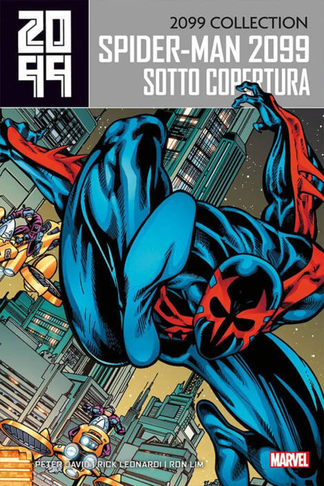 Spider-man 2099 2 - Sotto copertura