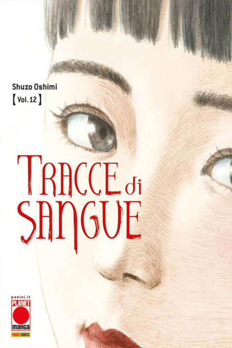 Tracce di sangue 12 - Ristampa I