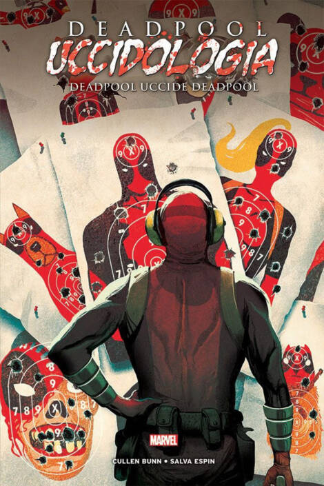 Deadpool - Uccidologia 3 - Deadpool uccide Deadpool