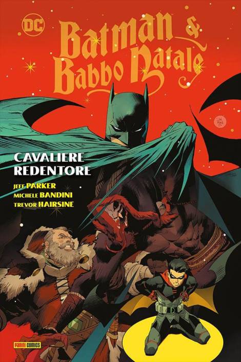 Batman & Babbo Natale - Cavaliere redentore