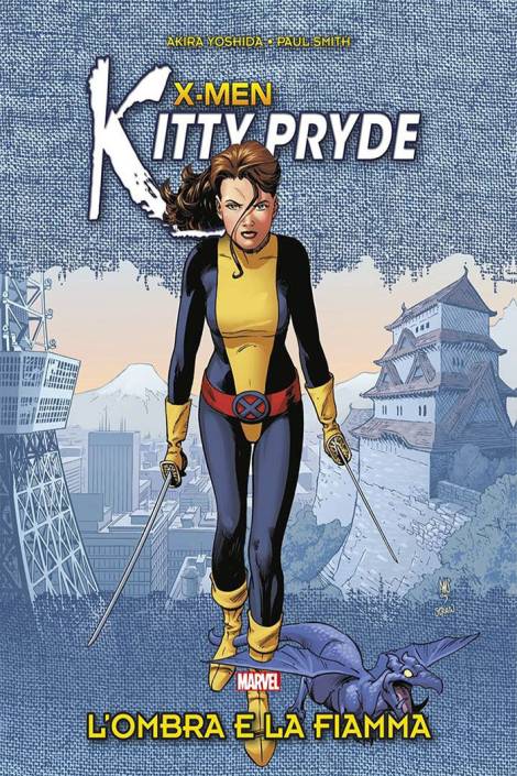 X-men - Kitty Pryde: L'ombra e la fiamma