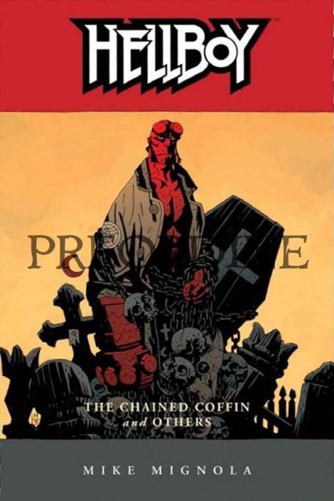 PREORDINE Hellboy 3 - La bara incatenata e altre storie